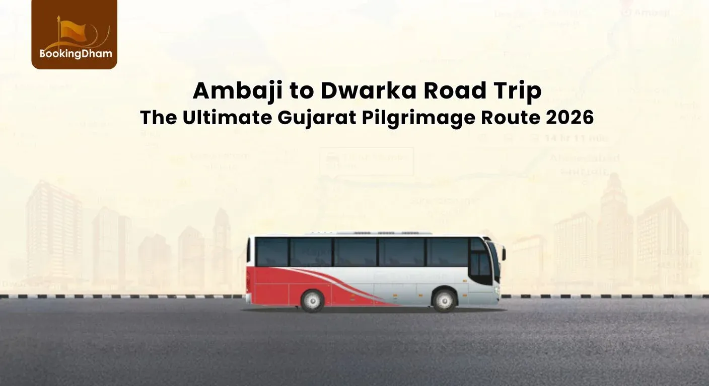Ambaji to Dwarka Road Trip: The Ultimate Gujarat Pilgrimage Route 2026
