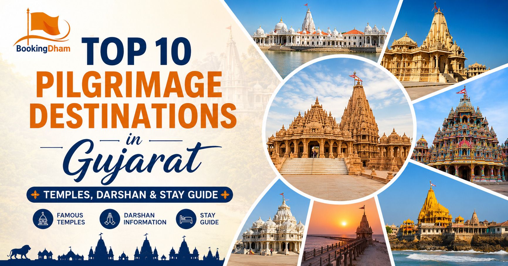 Top 10 Pilgrimage Destinations in Gujarat – Temples, Darshan & Stay Guide
