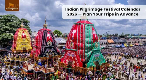 Indian Pilgrimage Festival Calendar 2026 — Plan Your Trips in Advance
